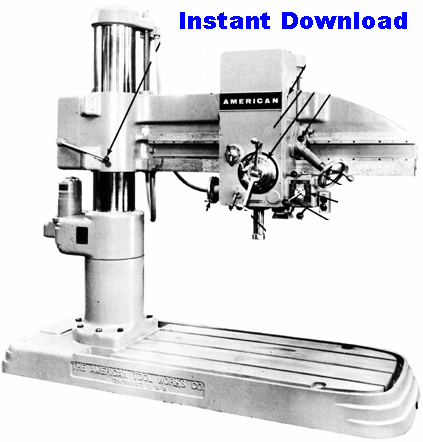 American Tool Works 9" & 11" 12-Speed Radial Drills Instruction Book (Bulletin No. 429-A)