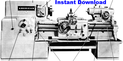 American Tool Works 14"B, 16"C, 20"D, 20"E & 25"F Engine Lathes Instruction Manual