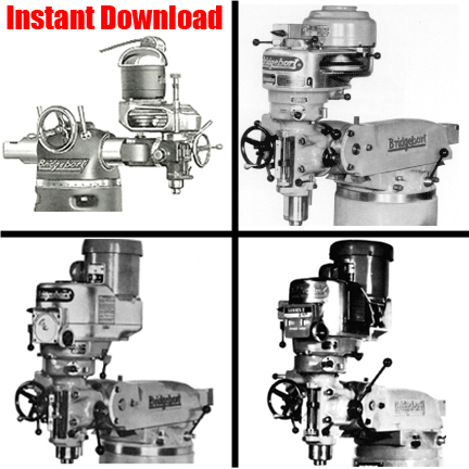 Bridgeport Series 1 (All in One) Milling Machine Installation, Operation, Maintenance Manual