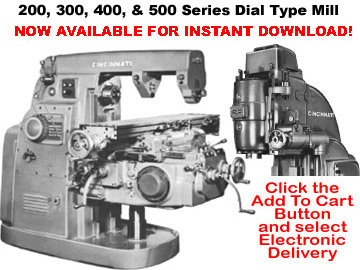 CINCINNATI 200, 300, 400, and 500 Series Dial Type Mill Parts Service Manual