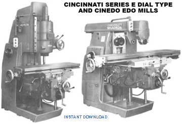 Cincinnati Dial Type Milling Machine Model EDO Service manual & Parts List