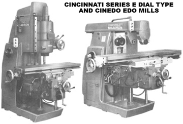 Cincinnati Dial Series E Type Milling Machine Operator Manual