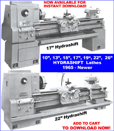 Cincinnati Hydrashift Lathe 10"-13"-15"-17"-19"-22"-26" Model LR Service and Parts List Manual