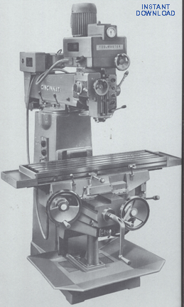 Cincinnati 1-12 & 1-18 Plain Automatic Milling Machine Service & Parts Manual 