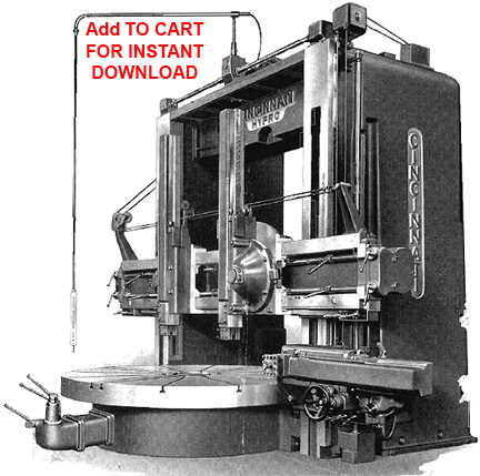 Cincinnati Hypro Vertical Boring Mills 54", 6', 7', 8', 10', and 12' Erection Instructions and Parts List (Vertical Boring MIlls)